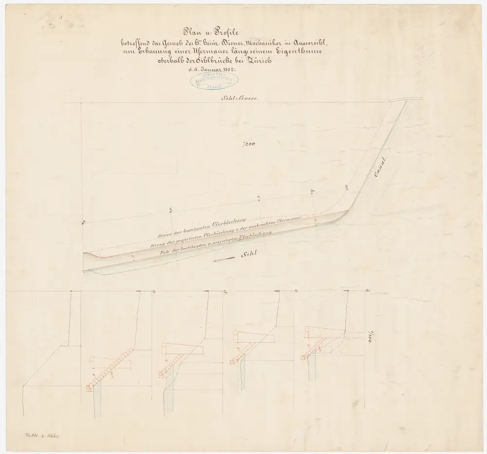 Zürich: Rechtes Sihlufer oberhalb der Sihlbrücke, projektierte Ufermauer beim Eigentum von H. Diener; Situationsplan und Querprofile
