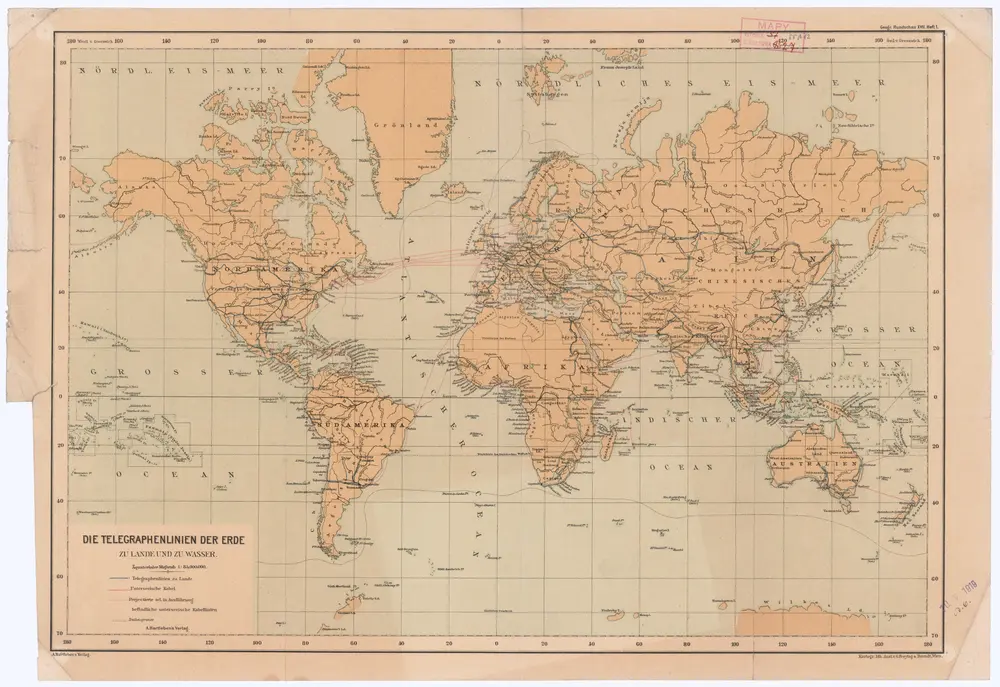Die Telegraphenlinien der Erde zu Lande und zu Wasser